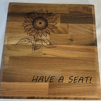 Have a Seat Custom Sunflower Cutting Board